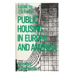  Public Housing in Europe and America / Edited by J. S 