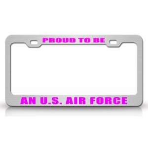 PROUD TO BE AN U.S. AIR FORCE Occupational Career, High Quality STEEL 