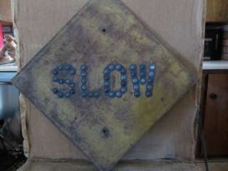   Marble SLOW Sign  Antique Railroad Cat Eye Road Signs 6838  