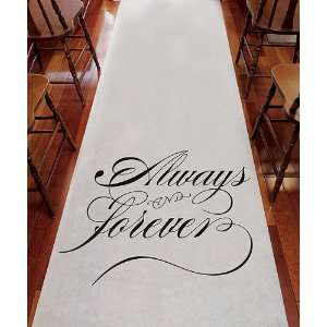  Always & Forever Wedding Aisle Runner Out Of Stock Until 