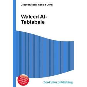  Waleed Al Tabtabaie Ronald Cohn Jesse Russell Books