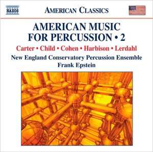   Vol. 1 by NAXOS AMERICAN, New England Conservatory Percussion Ensemble