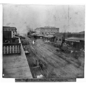   Centre Street, Stockton, San Joaquin County 1866