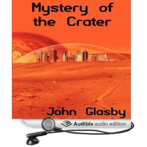   the Crater (Audible Audio Edition) John Glasby, Bernard Clark Books