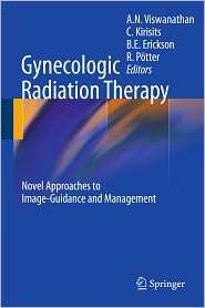 Gynecologic Radiation Therapy Novel Approaches to Image Guidance and 