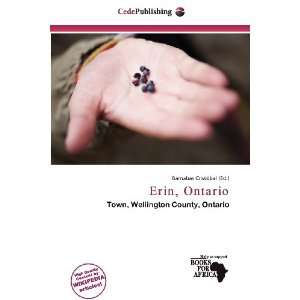  Erin, Ontario (9786136984148) Barnabas Cristóbal Books