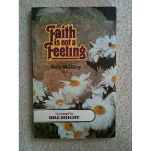  Faith is Not A Feeling Books