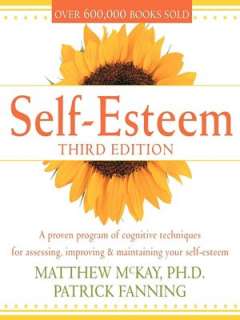   Self Esteem A Proven Program of Cognitive Techniques 