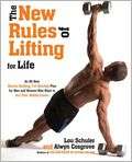  The New Rules of Lifting For Life An All New Muscle Building, Fat 