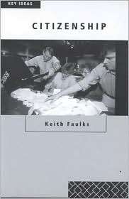 Citizenship, (0415196337), Keith Faulks, Textbooks   