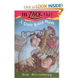    A Ghost Named Wanda Dan/ Davis, Jack E. (ILT) Greenburg Books