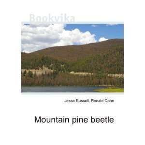  Mountain pine beetle Ronald Cohn Jesse Russell Books
