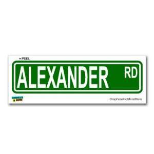 Alexander Street Road Sign   8.25 X 2.0 Size   Name Window Bumper 