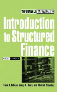   Introduction to Structured Finance by Frank J 