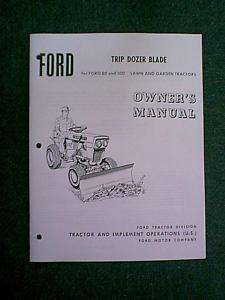 FORD 80 100 TRACTOR DOZER SNOW BLADE OWNERS MANUAL 9470  