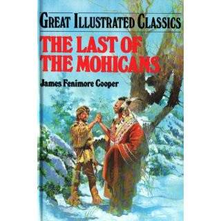   (Great Illustrated Classics) by James Fenimore Cooper (Jan 2002