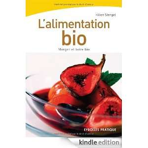 alimentation bio  Manger et boire bio (French Edition) Kilien 