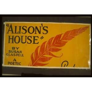  WPA Poster Alisons house by Susan GlaspellA poetic 