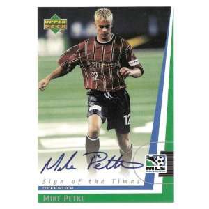  1999 Upper Deck Major League Soccer Mike Petke Autograph 