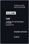 Collected Works of C.G. Jung, Volume 9 (Part 2) Aion Researches into 