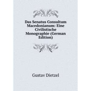   Monographie (German Edition) (9785875609770) Gustav Dietzel Books