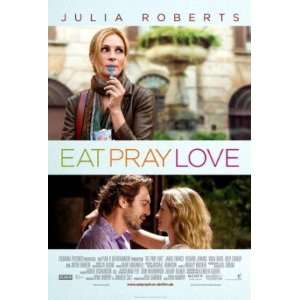   Pray Love Original Movie Poster Style B Julia Roberts