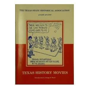  TEXAS HISTORY MOVIES Felix D. Jr. Almaraz Books