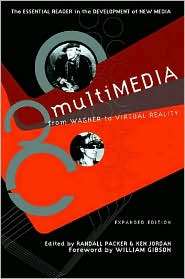 Multimedia From Wagner to Virtual Reality, (0393323757), Ken Jordan 
