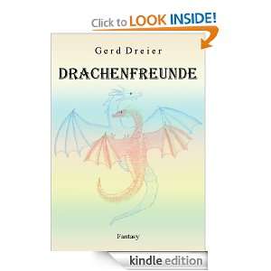 Drachenfreunde (German Edition) Gerd Dreier  Kindle Store