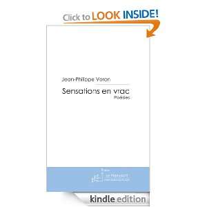 Sensations en vrac (French Edition) Jean philippe Voron  