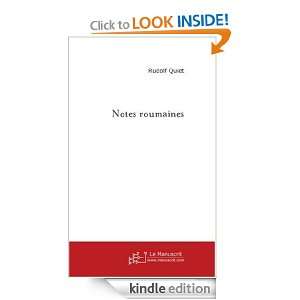 Notes roumaines (Voyageurs) (French Edition) Rudolf Quiet  