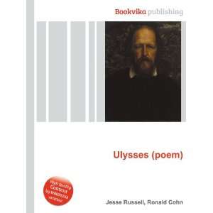  Ulysses (poem) Ronald Cohn Jesse Russell Books