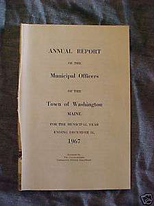 WASHINGTON MAINE 1967 Annual TOWN REPORT 52 pages  