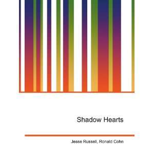  Shadow Hearts Ronald Cohn Jesse Russell Books