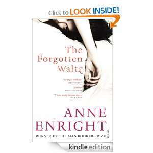The Forgotten Waltz Anne Enright  Kindle Store
