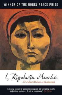   I, Rigoberta Menchu (SparkNotes Literature Guide 