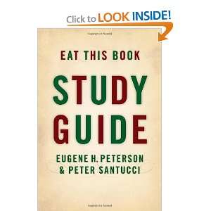  Eat This Book Study Guide [Paperback] Eugene H. Peterson Books