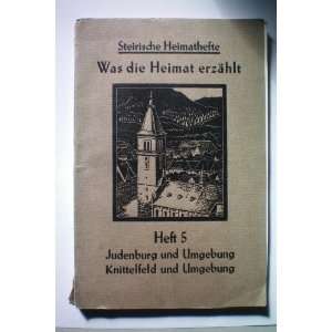   Text) (Steirische Heimathefte, Vol 5) Franz Brauner, Max Exner Books