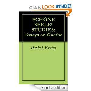    Essays on Goethe Daniel J. Farrelly  Kindle Store