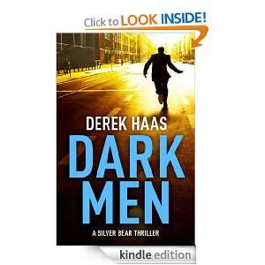 Dark Men Exclusive Ebook Edition Derek Haas  Kindle 