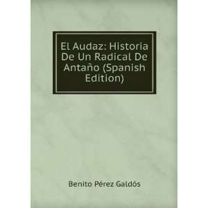   De AntaÃ±o (Spanish Edition) Benito PÃ©rez GaldÃ³s Books