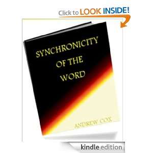 SYNCHRONICITY OF THE WORD Andrew Cox  Kindle Store