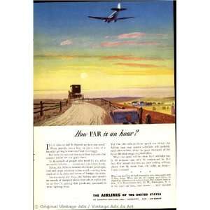  1943 Airlines of the US How FAR is an hour? Vintage Ad 