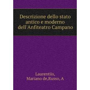   moderno dellAnfiteatro Campano Mariano de,Russo, A Laurentiis Books