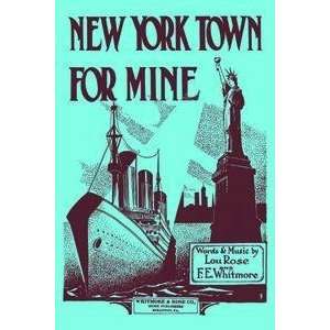  Vintage Art New York Town For Mine   Giclee Fine Art 