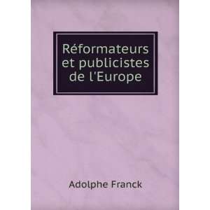   de lEurope moyen Ã¢ge, renaissance Adolphe Franck Books
