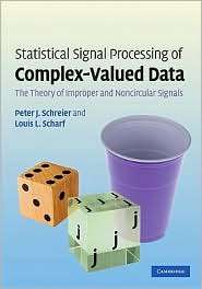   Signals, (0521897726), Peter J. Schreier, Textbooks   