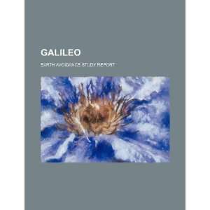  Galileo earth avoidance study report (9781234326265) U.S 
