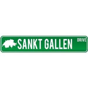  New  Sankt Gallen Drive   Sign / Signs  Switzerland 