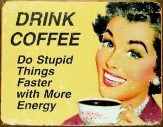 Drink Coffee Humorous Retro Sign Cross Stitch Pattern  